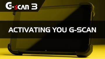 How Do I Activate My G scan3