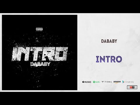 DaBaby – Intro (KIRK)