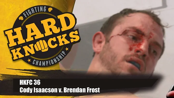 Cody Isaacson vs Brendan Frost | MMA | Hard Knocks...