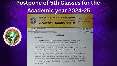 Postpone of 5th sem classes from 17th of September 2024  (VTU UNIVERSITY)