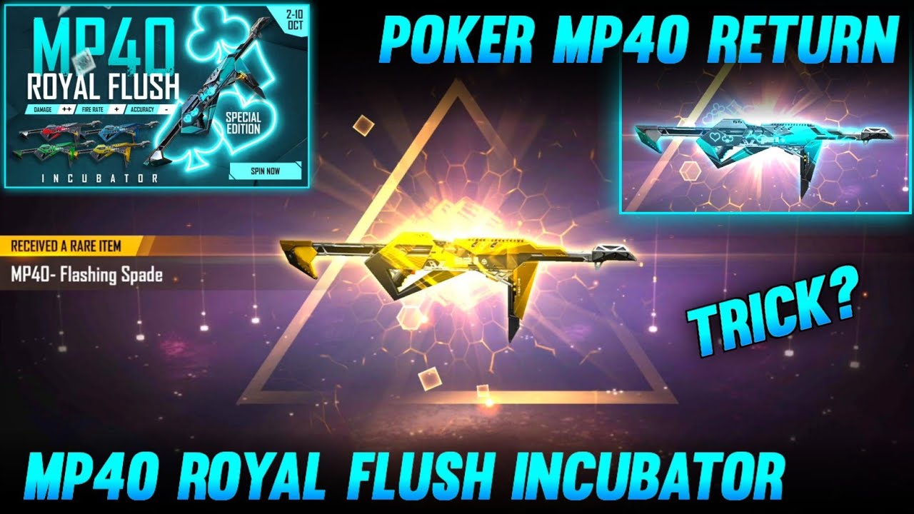 Free Fire India Official on X: Survivors! We have big news for you! 😳 One  of the best MP40 gun skins, the Royal Flush MP40, is back!! 💥 Head to the  incubator