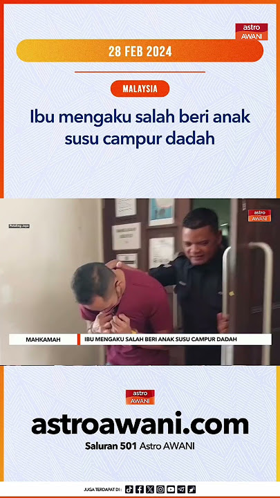 Ibu mengaku salah beri anak susu campur dadah
