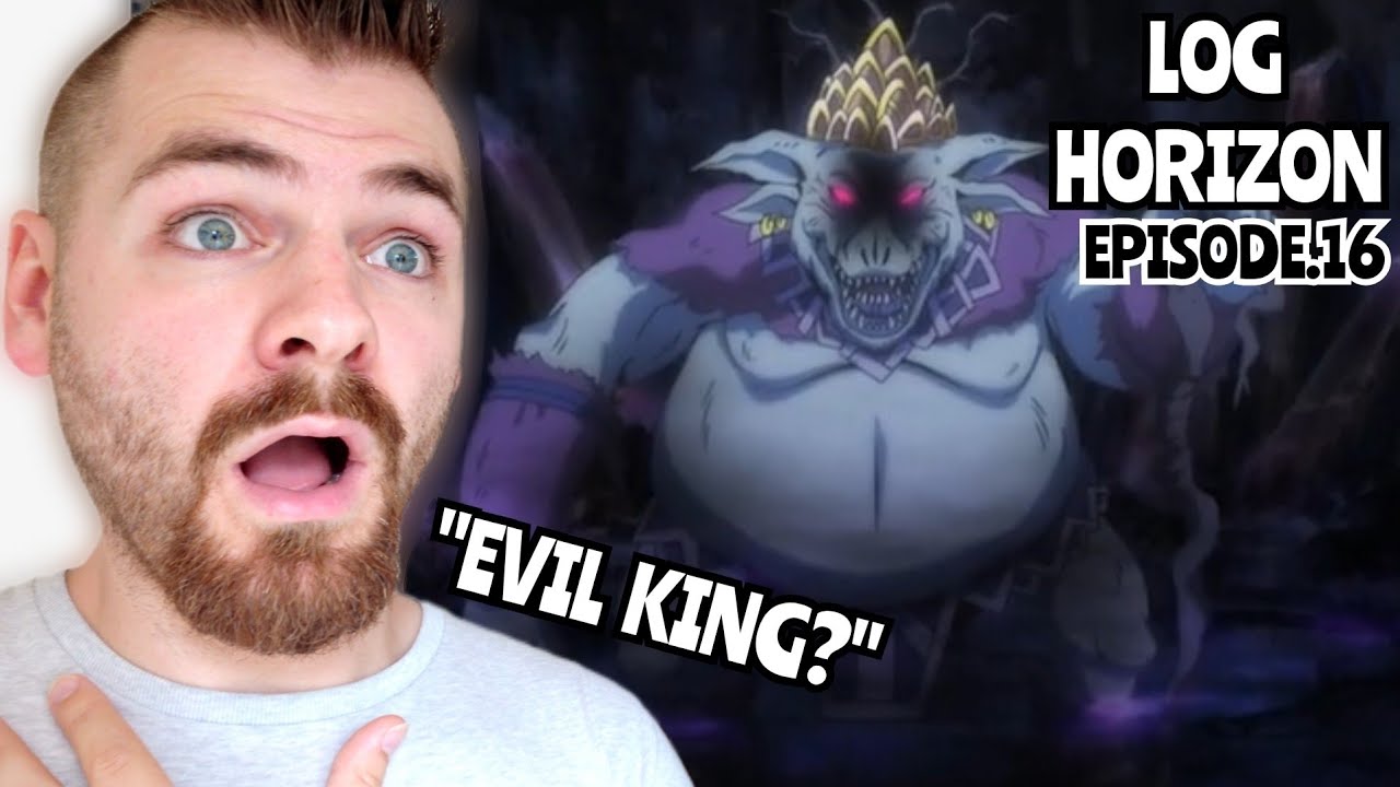 MONSTER KING!!! | Log Horizon - Episode 16 | ANIME REACTION!