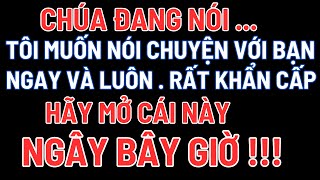 Rất khẩn cấp | Chúa muốn nói chuyện với con ngay bây giờ | Lời chúa hôm nay #radio #god #jesus #fyp