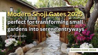 Modern Shoji Gates 2025: DIY Entryways for Small Gardens screenshot 1