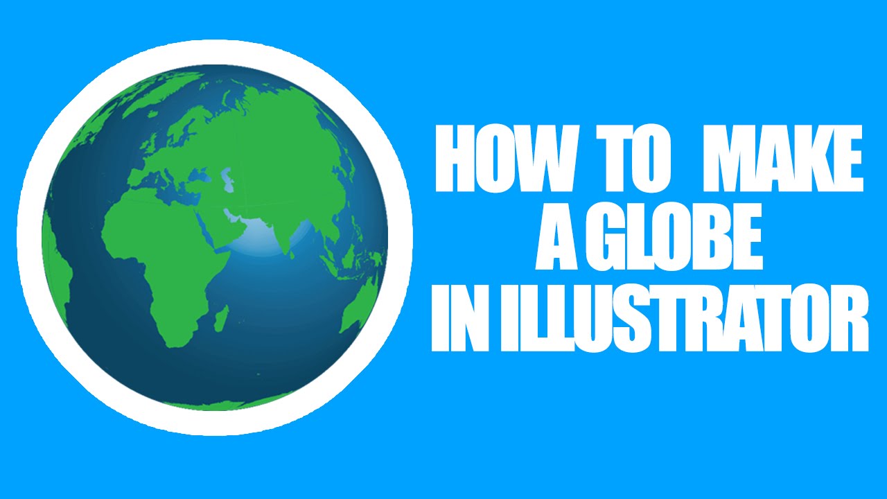 How To Draw A Globe In Illustrator