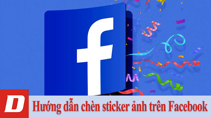 Hướng dẫn chèn sticker trên stt facebook