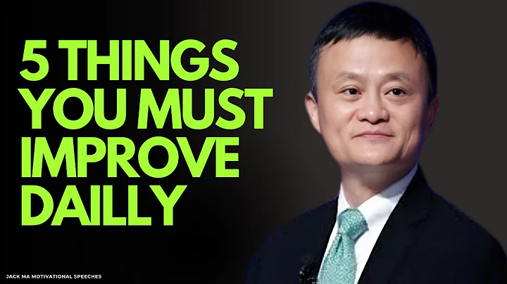 Jack Ma's Ultimate Success Formula 5 Daily Habits to Change Your Life Forever! Motivational Speech
