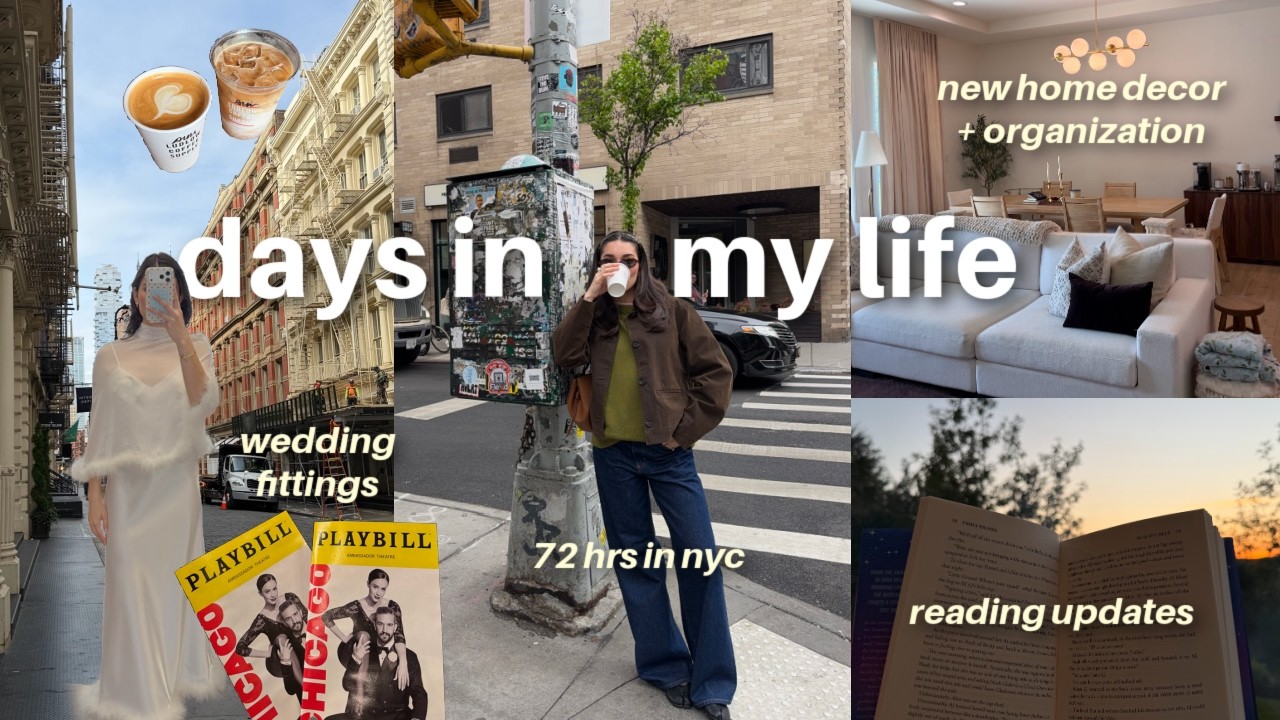 days in my life | 72 hrs in nyc, custom bridal fitting, book shopping, new home decor, hauls