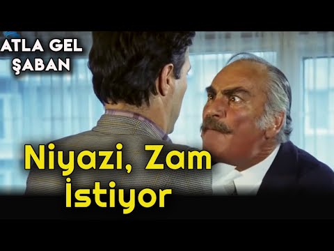 Atla Gel Şaban  - Niyazi, Patronunu Çıldırtıyor!