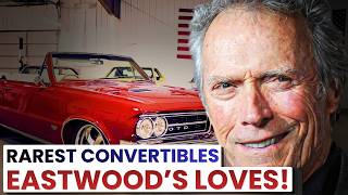 Clint Eastwood's Top Picks For The MOST ICONIC American Convertibles Ever