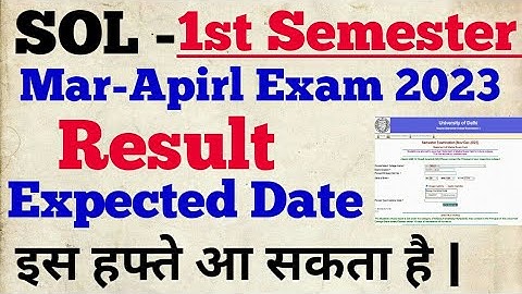 sol first semester result declare Date Big news | sol 1st semester result march exam 2023 kab aayega