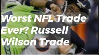 Worst NFL Trade Ever? NFL's Biggest Busts: Russell Wilson Trade and Other Disastrous Deals Unveiled!