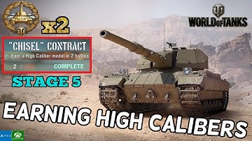 *STAGE 5* High Calibers || Chisel Grind || World of Tanks: Mercenaries
