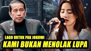 VIRAL‼️JOKOWI'S SONG | WE REFUSE TO FORGET