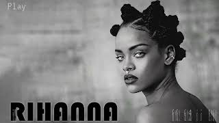 The Best Of Rihanna 2023