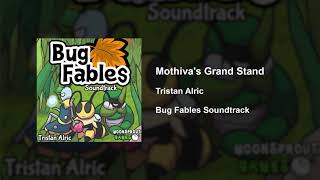Video thumbnail of "Bug Fables OST - 66 - Mothiva's Grand Stand!"