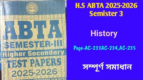 Class 12 3rd Semester/History AC-233/Abta Test Paper Solution 2025-26/History Page AC-233,AC-234,235