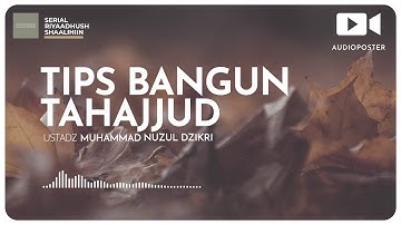 163. TIPS BANGUN TAHAJJUD (2 menitan)