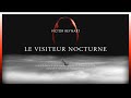 Victor reynart  le visiteur nocturne