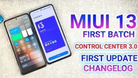 OFFICIAL - MIUI 13 FIRST LOOK, FEATURES & FULL CHANGELOG
