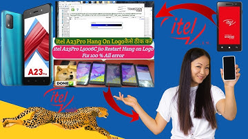 itel A23 Pro L5006C jio Restart Hang On Logo Fix  100% ll All Error fix ll Hang On Logo
