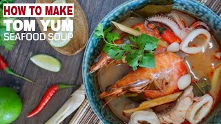 Ep14 Thai Tom Yum Soup with Seafood (Tom Yum Talay) | 3 Minute Cooking with The Burning Kitchen