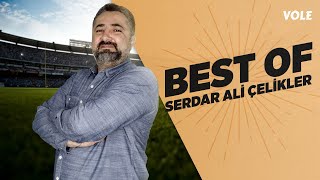 Serdar Ali Çeliklerin En Komik Vole Anları