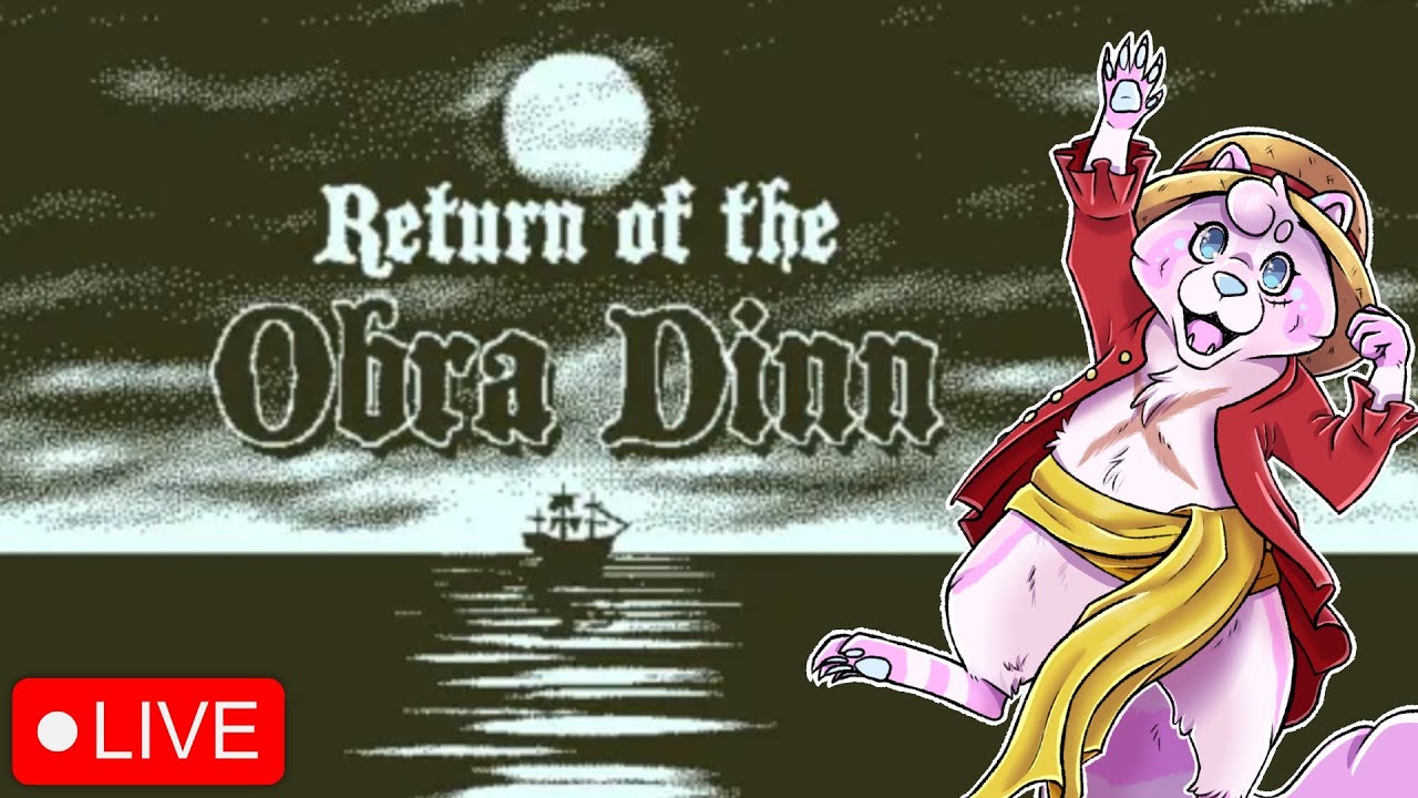 🔴 Live 🔴Return of the Obra Dinn First Time Playing!! 