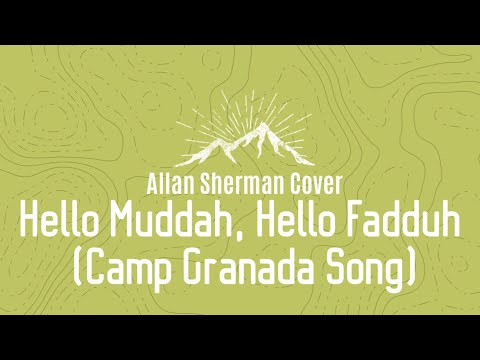 Hello Muddah, Hello
