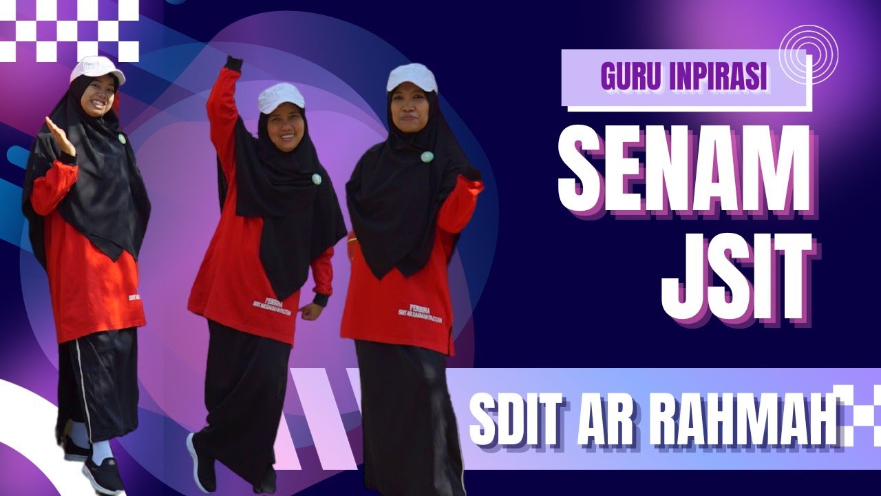 SENAM JSIT SDIT AR RAHMAH PACITAN