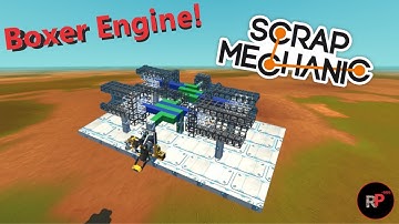 Recreating a Boxer Engine in Scrap Mechanic | Scrap Mechanic Mechanisms