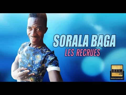 SORALA BAGA - LES RECRUES (2019)