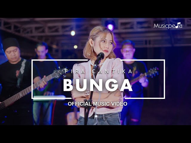 Fira Cantika - Bunga (Official Music Video) class=