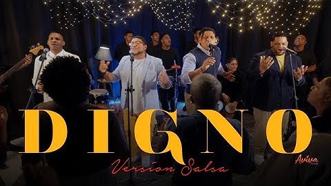 Digno - Aviva Group (Versión Salsa). Video Oficial.
