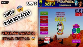 TERBARU !!! CARA CEPAT MENGISI RAPORT K13 EDISI REVISI [PART 2]