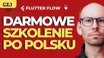 Flutter Flow - co to jest Flutter? programowanie aplikacji  odc.1