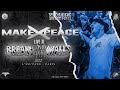 Capture de la vidéo Makexpeace - Live @Break Down The Walls 2022 - Hd - [Full Set - Multi Cam] 07/05/2022