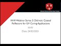 Hhv webinar series  session 3  dichroic coated reflectors for uv curing applications