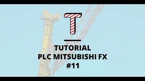 Tutorial PLC Mitsubishi FX #11 (Detect Sensor Light)