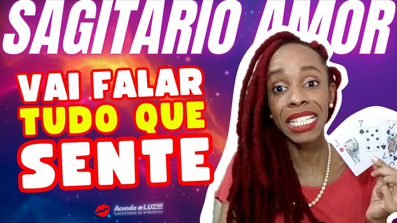 SAGITÁRIO NO AMOR ♐  VAI SE ABRIR E DIZER TUDO O QUE SENTE PRA VOCÊ!!!!