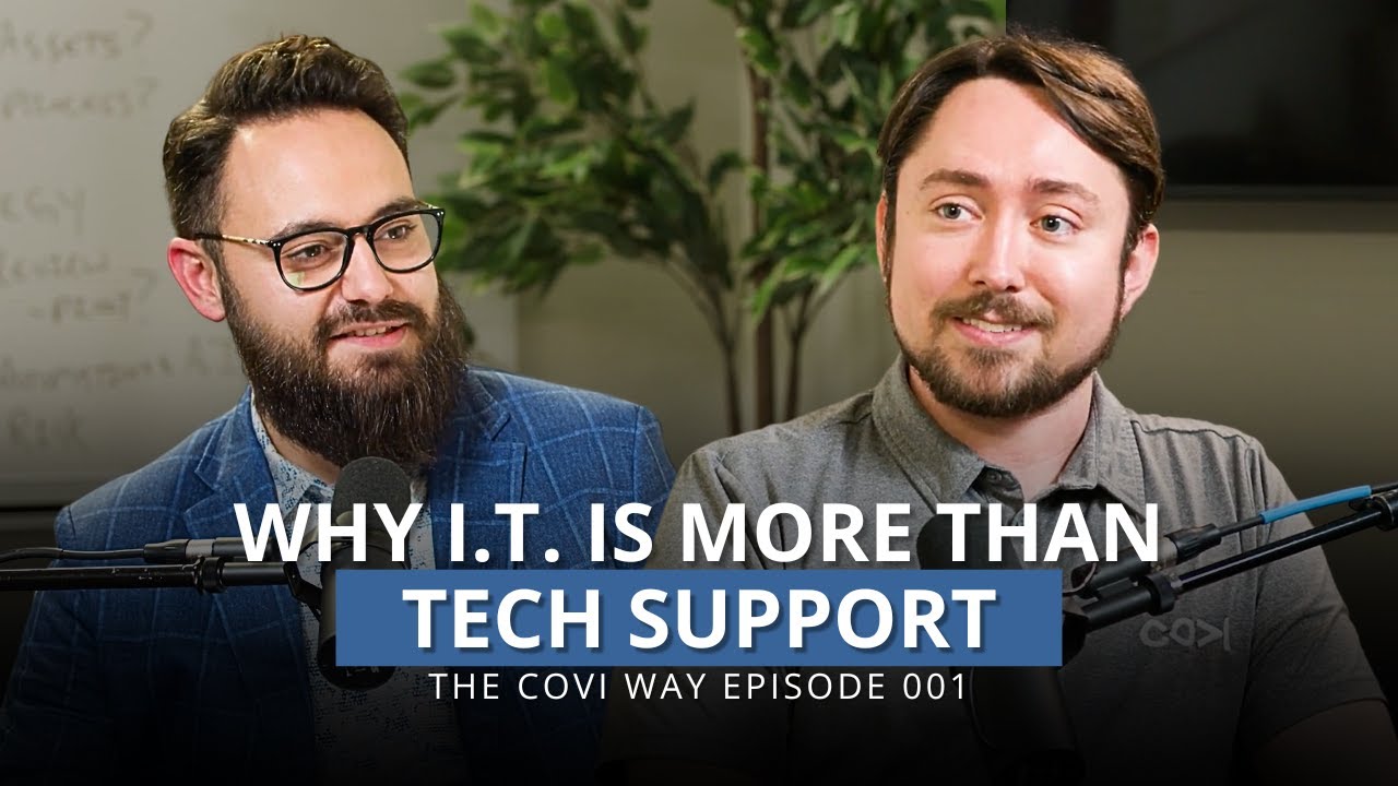 Why I.T. Is More Than Tech Support | Episode 001 - YouTube