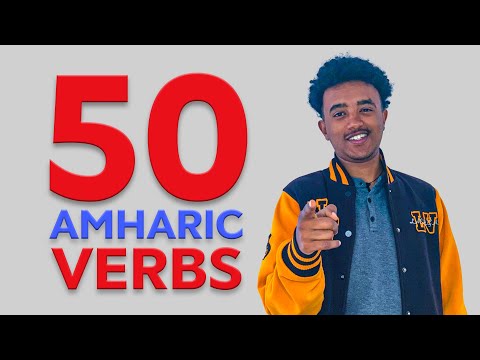 Learn 50 Common Amharic Verbs Speak Amharic Naturally With Everyday Actions