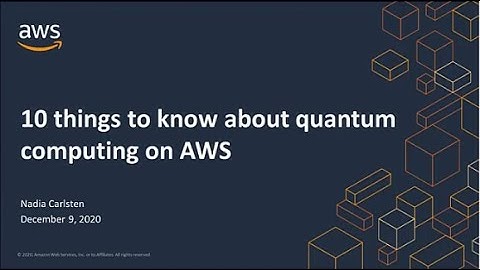 10 Things to Know About Quantum Computing on AWS
