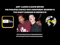 The paradise garage 45th anniversary reunion the banger podcast