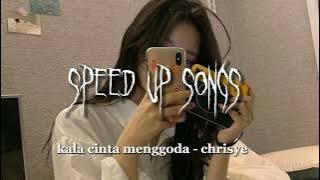 kala cinta menggoda - chrisye (speed up songs)