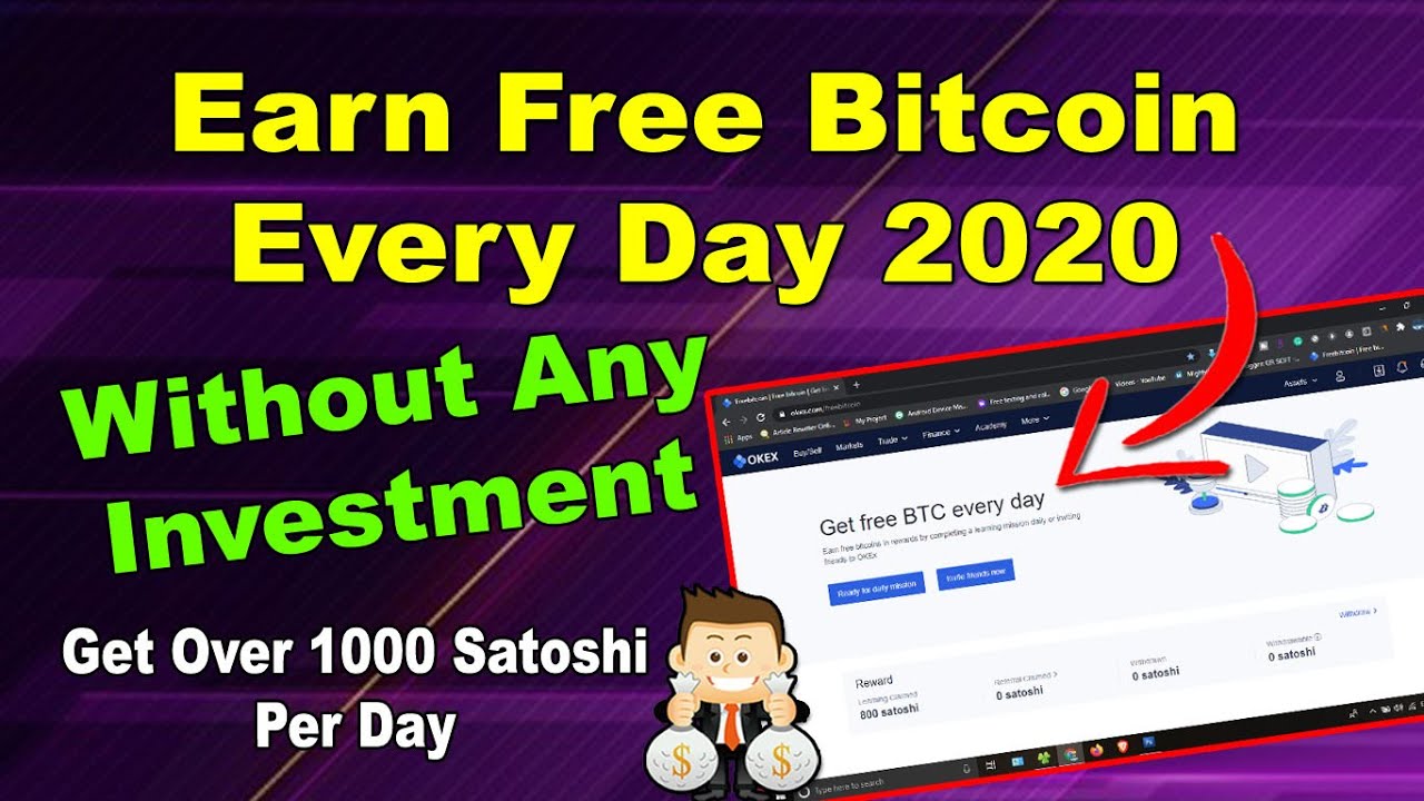 Earn Free Bitcoin Every Day 2020 - Without Any Investment - YouTube