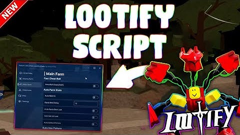 *NEW* Lootify Script (PASTEBIN 2025) (FAST ROLL , AUTO FARM ENEMY , COLLECT POTIONS , REBIRTH )
