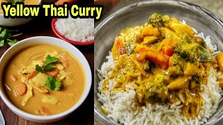 Thai Yellow Curry Recipe| Simple And Delicious Yellow Thai Curry