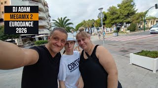Download Lagu DJ Adam - Eurodance 2026 (Megamix 2) MP3